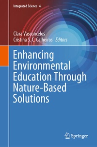 Enlarge image Cover: Enhancing Environmental Education Through Nature-Based Solutions - Springer
