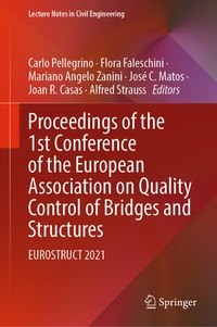 Enlarge image Cover: Proceedings of the 1st Conference of the European Association on Quality Control of Bridges and Structures - Springer