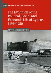 Abbildung von: The Evolution of the Political, Social and Economic Life of Cyprus, 1191-1950 - Palgrave Macmillan