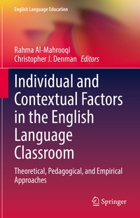 Abbildung von: Individual and Contextual Factors in the English Language Classroom - Springer