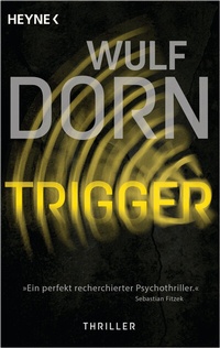Enlarge image Cover: Trigger - Heyne