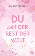 Cover: Du oder der Rest der Welt - cbt