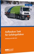 Abbildung von: Aufbaukurs Tank für Gefahrgutfahrer - ecomed Storck