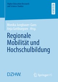 Cover: Regionale Mobilit&auml;t und Hochschulbildung - Springer VS