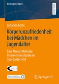 Cover: K&ouml;rperunzufriedenheit bei M&auml;dchen im Jugendalter - Springer VS