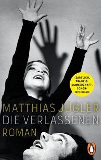 Abbildung von: Die Verlassenen - Penguin