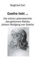 Cover: Goethe liebt... - BoD - Books on Demand