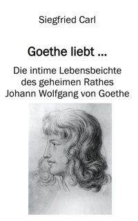 Enlarge image Cover: Goethe liebt... - BoD - Books on Demand