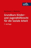 Cover: Grundkurs Kinder- und Jugendhilferecht f&uuml;r die Soziale Arbeit - UTB
