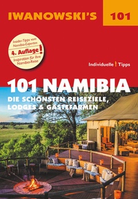 Abbildung von: 101 Namibia - Reiseführer von Iwanowski - Iwanowski's Reisebuchverlag