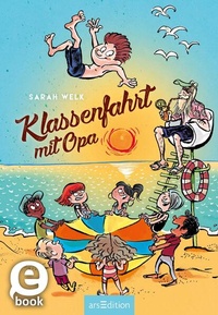 Abbildung von: Klassenfahrt mit Opa (Spaß mit Opa 3) - arsEdition