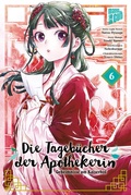 Cover: Die Tageb&uuml;cher der Apothekerin - Geheimnisse am Kaiserhof 6 - Manga Cult
