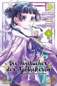 Abbildung von: Die Tagebücher der Apothekerin - Geheimnisse am Kaiserhof 5 - Manga Cult