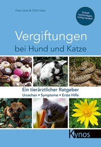 Abbildung von: Vergiftungen bei Hund und Katze - Kynos
