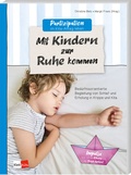 Cover: Partizipation im Kita-Alltag leben: Mit Kindern zur Ruhe kommen - Klett Kita