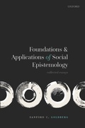 Cover: Foundations and Applications of Social Epistemology - OUP eBook