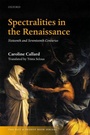 Cover: Spectralities in the Renaissance - Oxford University Press