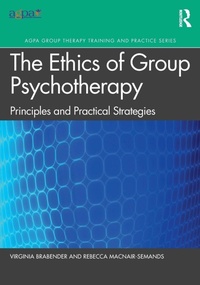 Enlarge image Cover: The Ethics of Group Psychotherapy - Routledge