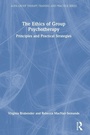 Cover: The Ethics of Group Psychotherapy - Routledge