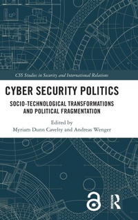 Abbildung von: Cyber Security Politics - Routledge
