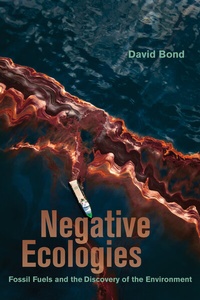 Abbildung von: Negative Ecologies - University of California Press