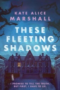 Cover: These Fleeting Shadows - Viking Books for Young Readers
