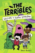 Cover: The Terribles #1: Welcome to Stubtoe Elementary - Random House Books for Young Readers