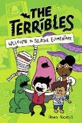 Cover: The Terribles #1: Welcome to Stubtoe Elementary - Random House Books for Young Readers