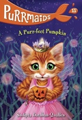 Cover: Purrmaids #11: A Purr-fect Pumpkin - Random House Books for Young Readers
