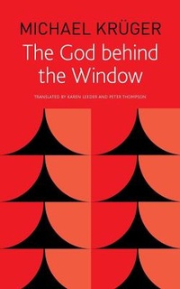 Enlarge image Cover: The God Behind the Window - Seagull Books London Ltd