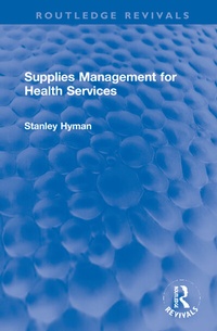 Abbildung von: Supplies Management for Health Services - Routledge