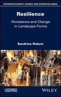Cover: Resilience - Persistence and Change in Landscape Forms - Wiley