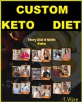Cover: Custom Keto Diet Plan - 8 Week Diet Plan - Lose Fat and Get Healthy Without Giving Up Your Favorite Foods or Starving Yourselff? - Lulu.com