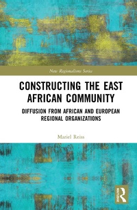 Abbildung von: Constructing the East African Community - Routledge