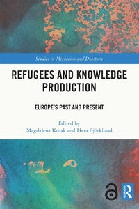 Enlarge image Cover: Refugees and Knowledge Production - Routledge