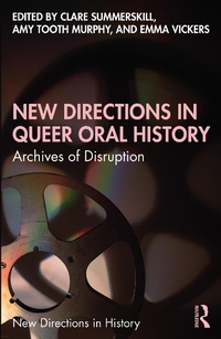 Enlarge image Cover: New Directions in Queer Oral History - Routledge