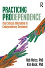 Cover: Practicing Prodependence - Routledge