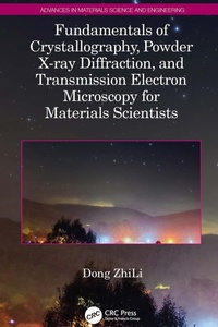 Abbildung von: Fundamentals of Crystallography, Powder X-ray Diffraction, and Transmission Electron Microscopy for Materials Scientists - CRC Press