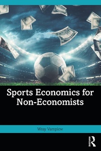 Abbildung von: Sports Economics for Non-Economists - Routledge