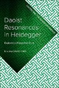 Cover: Daoist Resonances in Heidegger - Bloomsbury Academic