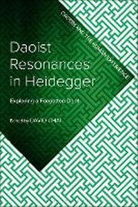 Abbildung von: Daoist Resonances in Heidegger - Bloomsbury Academic