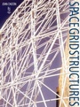 Cover: Space Grid Structures - Architectural Press