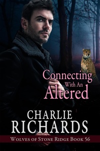 Enlarge image Cover: Connecting with an Altered (Wolves of Stone Ridge, #56) - eXtasy Books Inc