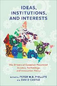 Enlarge image Cover: Ideas, Institutions, and Interests - University of Toronto Press
