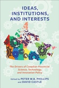 Cover: Ideas, Institutions, and Interests - University of Toronto Press