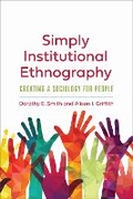 Cover: Simply Institutional Ethnography - University of Toronto Press