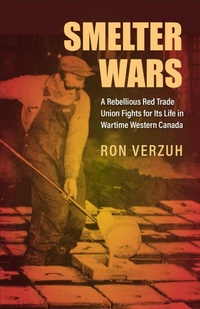 Enlarge image Cover: Smelter Wars - University of Toronto Press