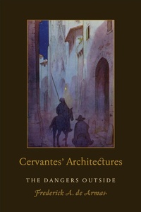 Enlarge image Cover: Cervantes' Architectures - University of Toronto Press