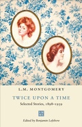 Cover: Twice Upon a Time - University of Toronto Press