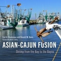 Cover: Asian-Cajun Fusion - University Press of Mississippi